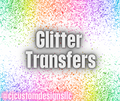 Glitter Transfers