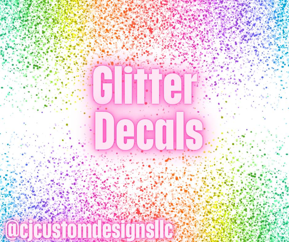 Glitter Decals