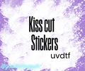 Kiss Cut Stickers - uvdtf